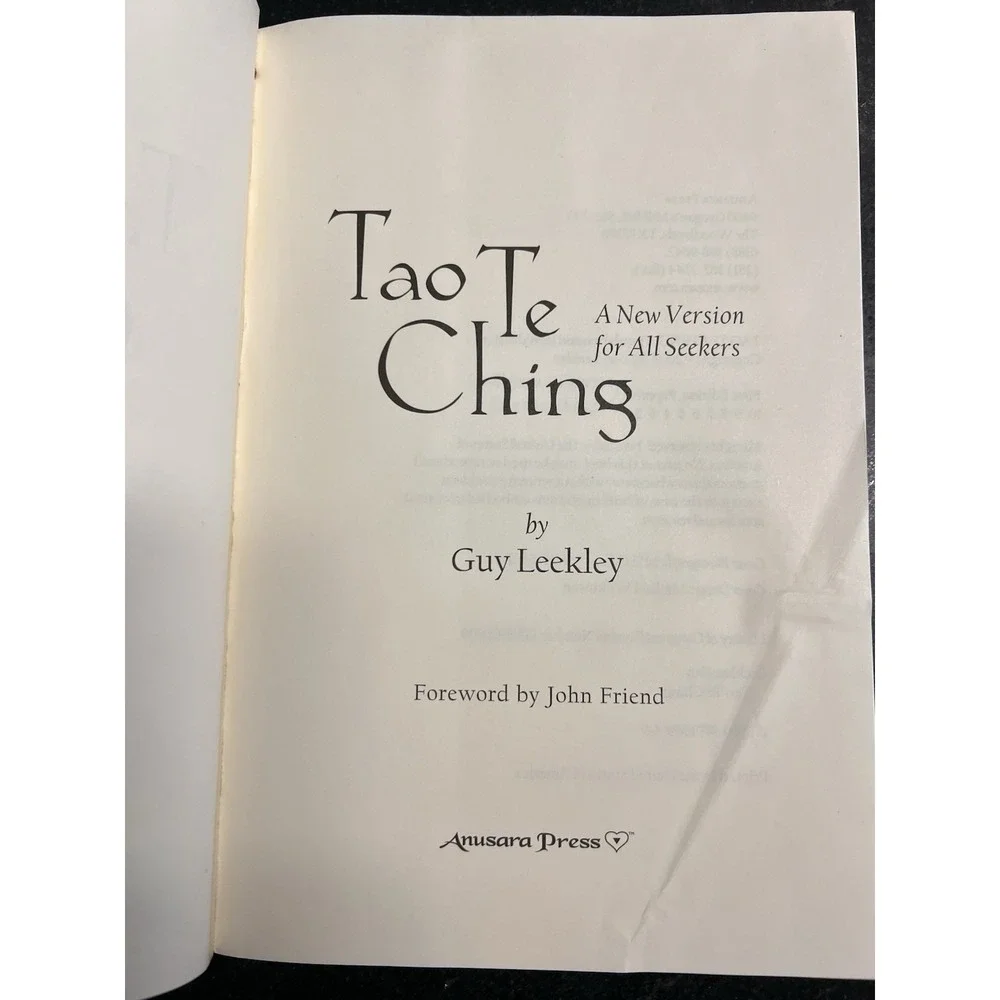 Tao Te Ching: A New Version for‎ All Seekers by Guy Leekley Signed By Author
